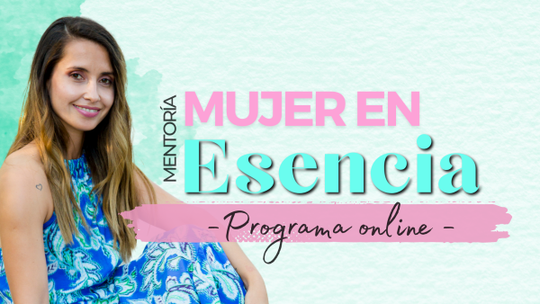 Programa Online Mujer en Esencia